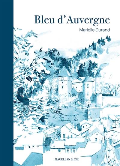 Bleu d'Auvergne | Marielle Durand