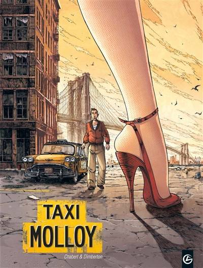 Taxi Molloy | Francois Dimberton, Alexis Chabert