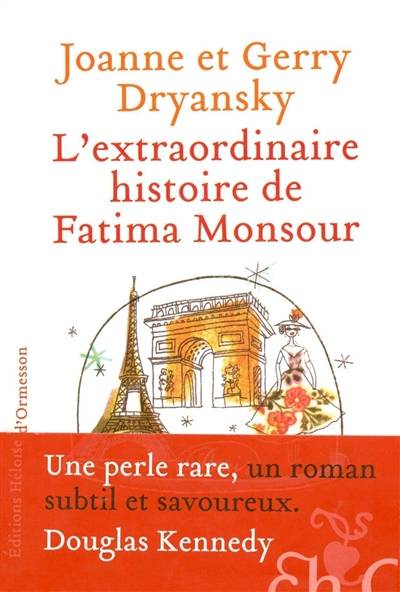 L'extraordinaire histoire de Fatima Monsour | Joanne Dryansky, Gerry Dryansky, Marianne Véron