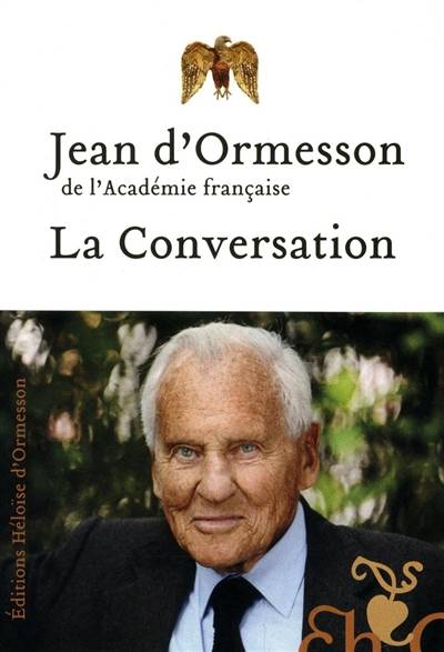 La conversation | Jean d' Ormesson