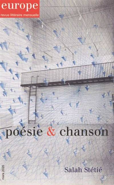 Europe, n° 1091. Poésie & chanson | 