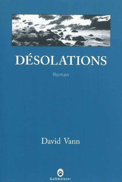 Désolations | David Vann, Laura Derajinski