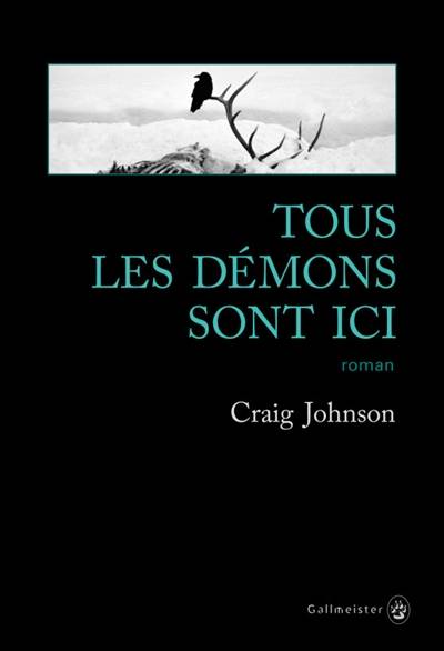 Tous les démons sont ici | Craig Johnson, Sophie Aslanides