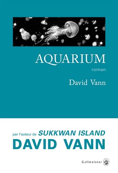 Aquarium | David Vann, Laura Derajinski