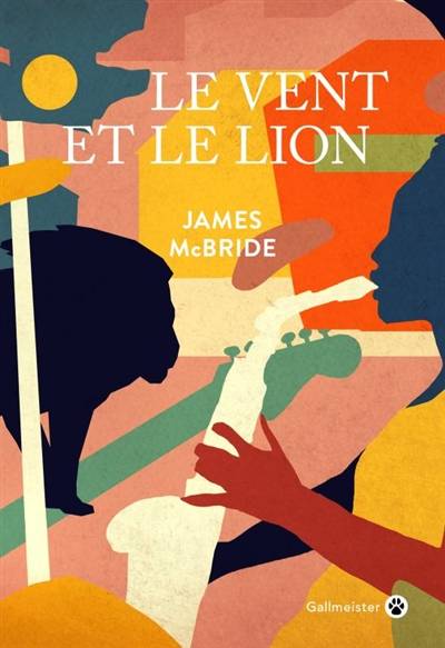 Le vent et le lion | James McBride, Francois Happe