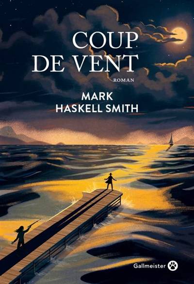 Coup de vent | Mark Haskell Smith, Julien Guérif