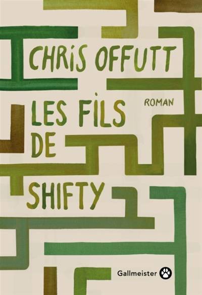 Les fils de Shifty | Chris Offutt, Anatole Pons