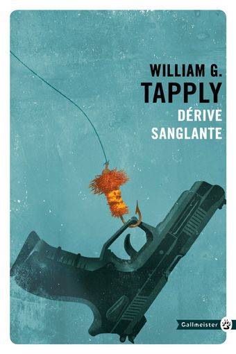 Dérive sanglante | William G. Tapply, Camille Fort-Cantoni