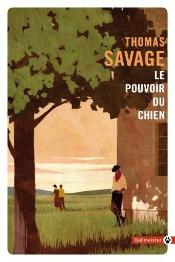 Le pouvoir du chien | Thomas Savage, Laura Derajinski