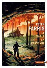 Le diable en personne | Peter Farris, Anatole Pons