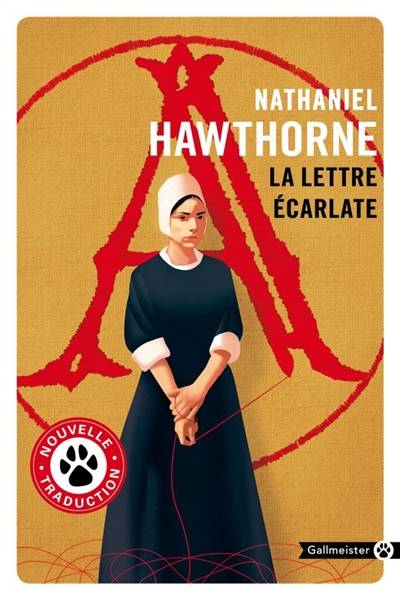 La lettre écarlate | Nathaniel Hawthorne, Francois Happe