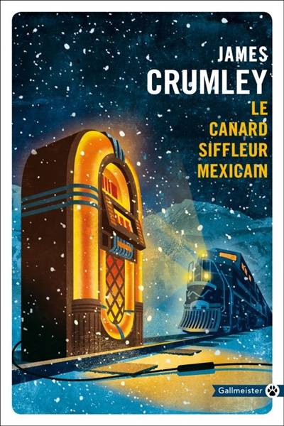 Le canard siffleur mexicain | James Crumley, Jacques Mailhos