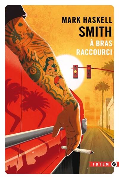 A bras raccourci | Mark Haskell Smith, Stéphane Carn