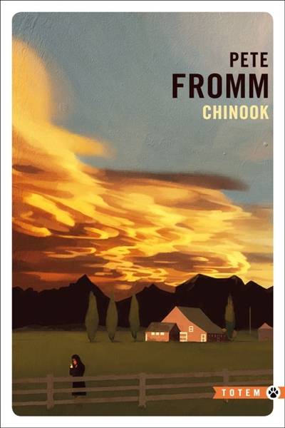 Chinook | Pete Fromm, Marc Amfreville