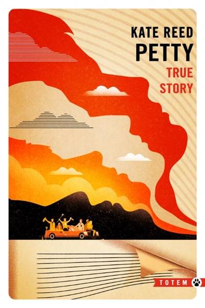 True story | Kate Reed Petty, Jacques Mailhos