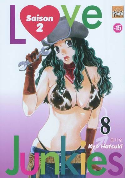 Love junkies saison 2. Vol. 8 | Kyo Hatsuki, Marie Hervé, Pierre Giner