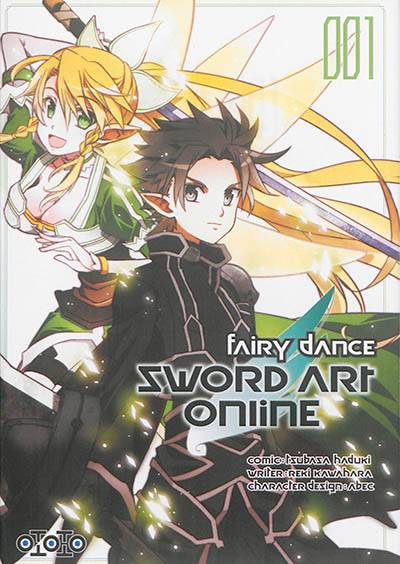 Sword art online : Fairy dance. Vol. 1 | Reki Kawahara, Tsubasa Hazuki, Abec, Nicolas Pujol