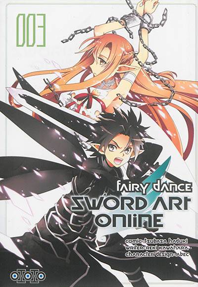 Sword art online : Fairy dance. Vol. 3 | Reki Kawahara, Tsubasa Hazuki, Abec, Nicolas Pujol