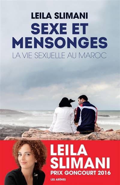 Sexe et mensonges : la vie sexuelle au Maroc | Leïla Slimani