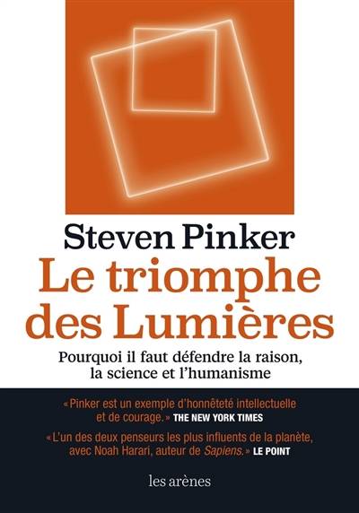 Le triomphe des Lumières : pourquoi il faut défendre la raison, la science et l'humanisme | Steven Pinker, Daniel Mirsky