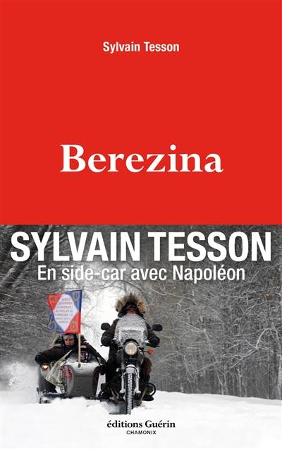 Berezina | Sylvain Tesson