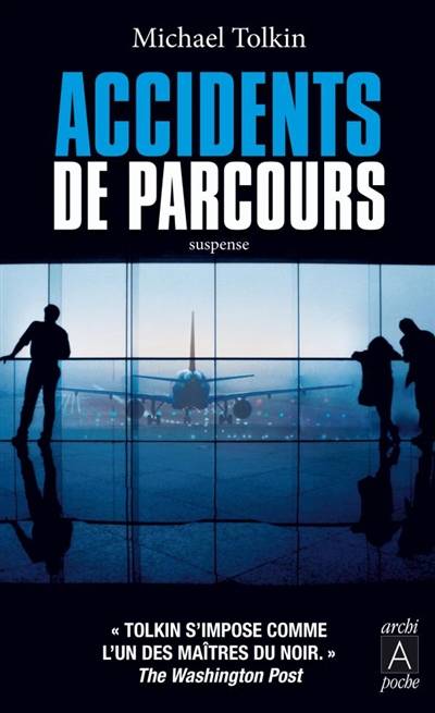 Accidents de parcours | Michael Tolkin, Simone Manceau