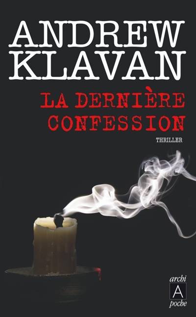 La dernière confession | Andrew Klavan, Elishéva Marciano