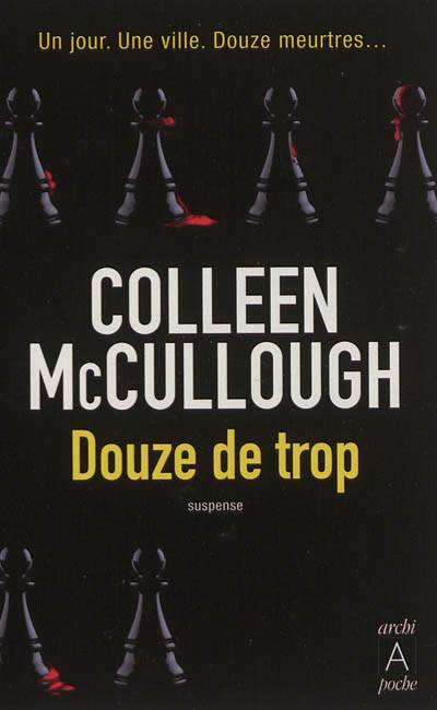 Douze de trop | Colleen McCullough, Jean-Paul Martin