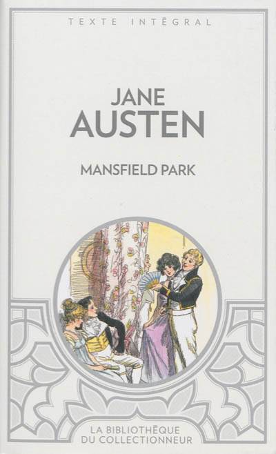 Mansfield Park | Jane Austen, Helene Seyres, Henri Villemain