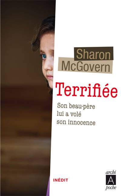 Terrifiée | Sharon McGovern, Georges Philippe