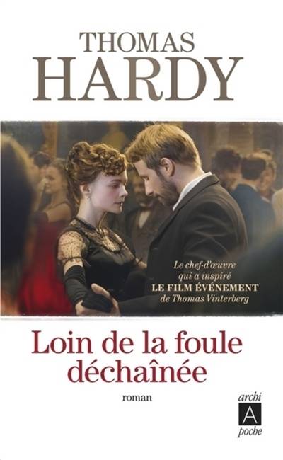 Loin de la foule déchaînée | Thomas Hardy, Mathilde Zeys