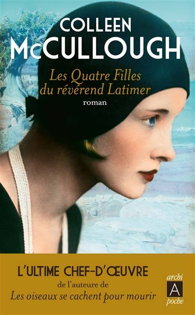 Les quatre filles du révérend Latimer | Colleen McCullough, Danièle Momont