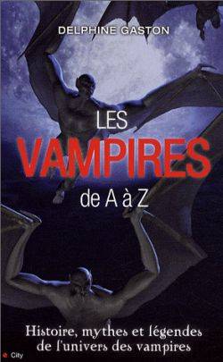 Les vampires de A à Z | Delphine Gaston