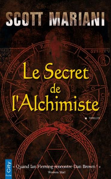 Le secret de l'alchimiste | Scott Mariani