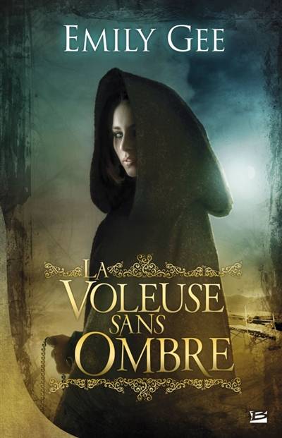 La voleuse sans ombre | Emily Gee, Benjamin Kuntzer