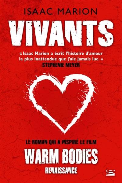 Vivants | Isaac Marion, Benoit Domis