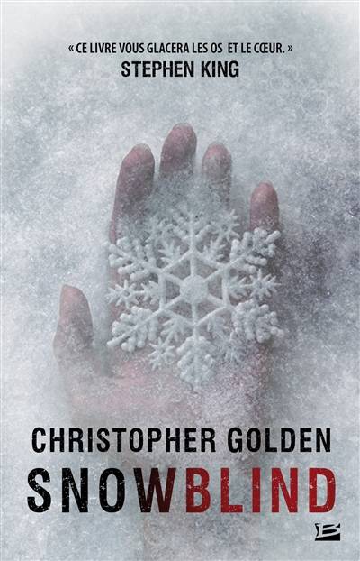 Snowblind | Christopher Golden, Benoît Domis