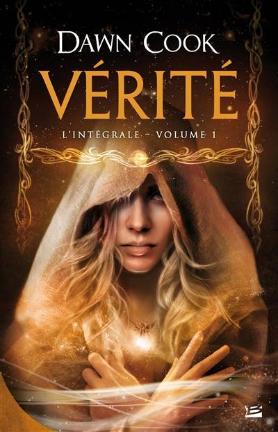 Vérité : intégrale. Vol. 1 | Dawn Cook, Mathilde Roger, Jean-Baptiste Bernet