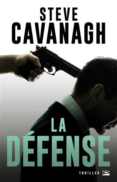 La défense | Steve Cavanagh, Benoît Domis