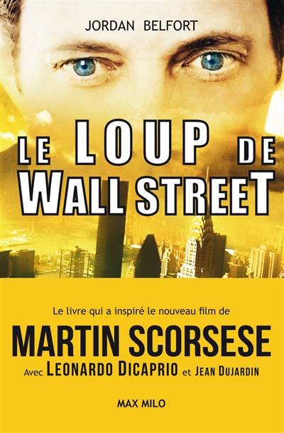 Le loup de Wall Street | Jordan Belfort, Lucie Delplanque, Erne Percibal