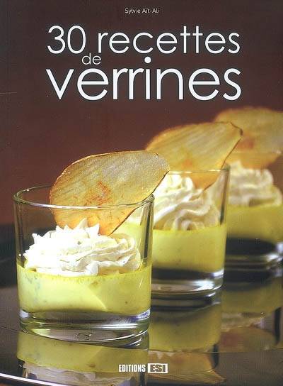 30 recettes de verrines | Sylvie Aït-Ali