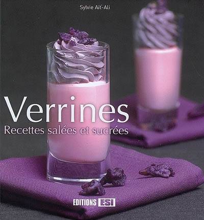 Verrines : recettes salées et sucrées | Sylvie Aït-Ali