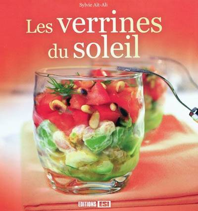 Les verrines du soleil | Sylvie Aït-Ali