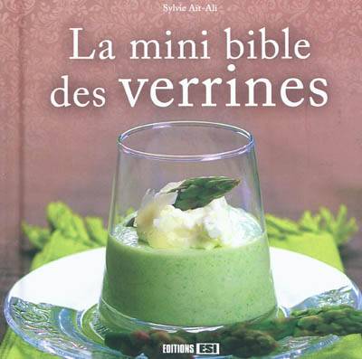 La mini-bible des verrines | Sylvie Ait-Ali