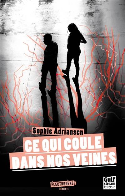 Ce qui coule dans nos veines | Sophie Adriansen