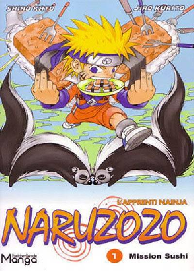 Naruzozo : l'apprenti Nainja. Vol. 1. Mission sushi | Shiro Kato, Jiro Kurito