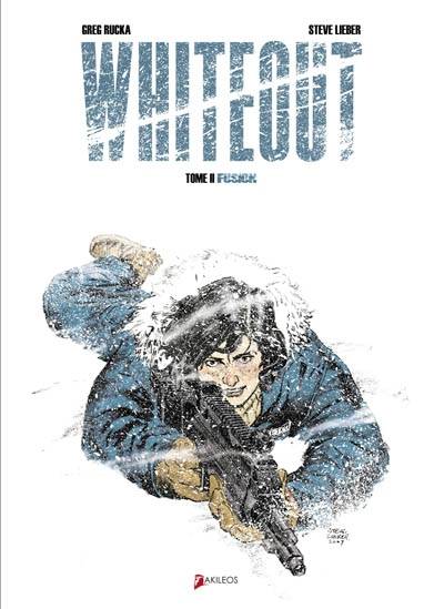 Whiteout. Vol. 2. Fusion | Greg Rucka, Steve Lieber