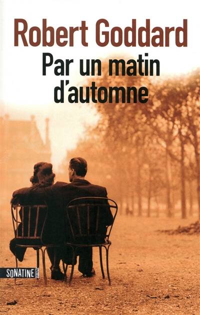 Par un matin d'automne | Robert Goddard, Marie-Jo Demoulin-Astre