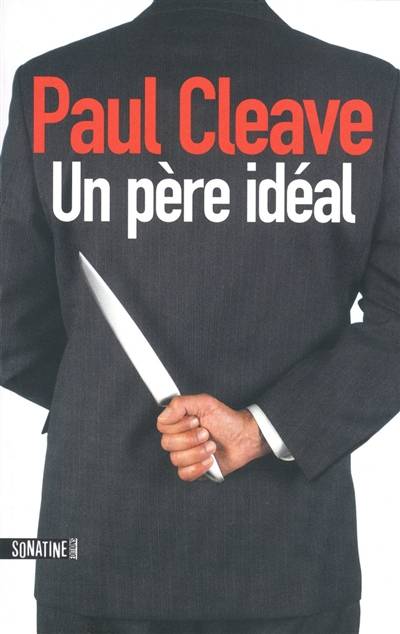 Un père idéal | Paul Cleave, Fabrice Pointeau