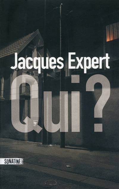 Qui ? | Jacques Expert